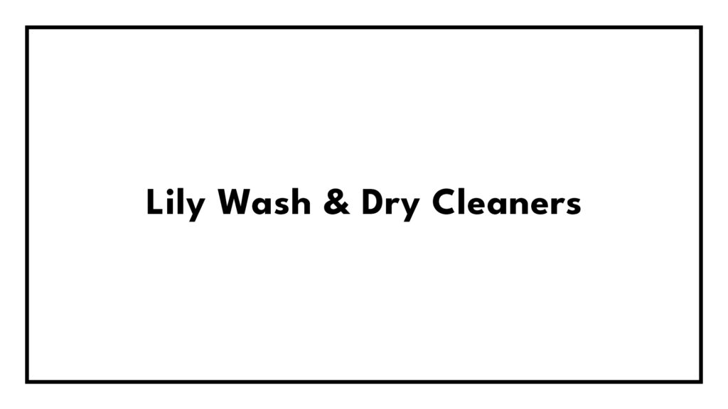 lily-wash-dry-cleaners