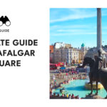 ultimate-guide-to-trafalgar-square