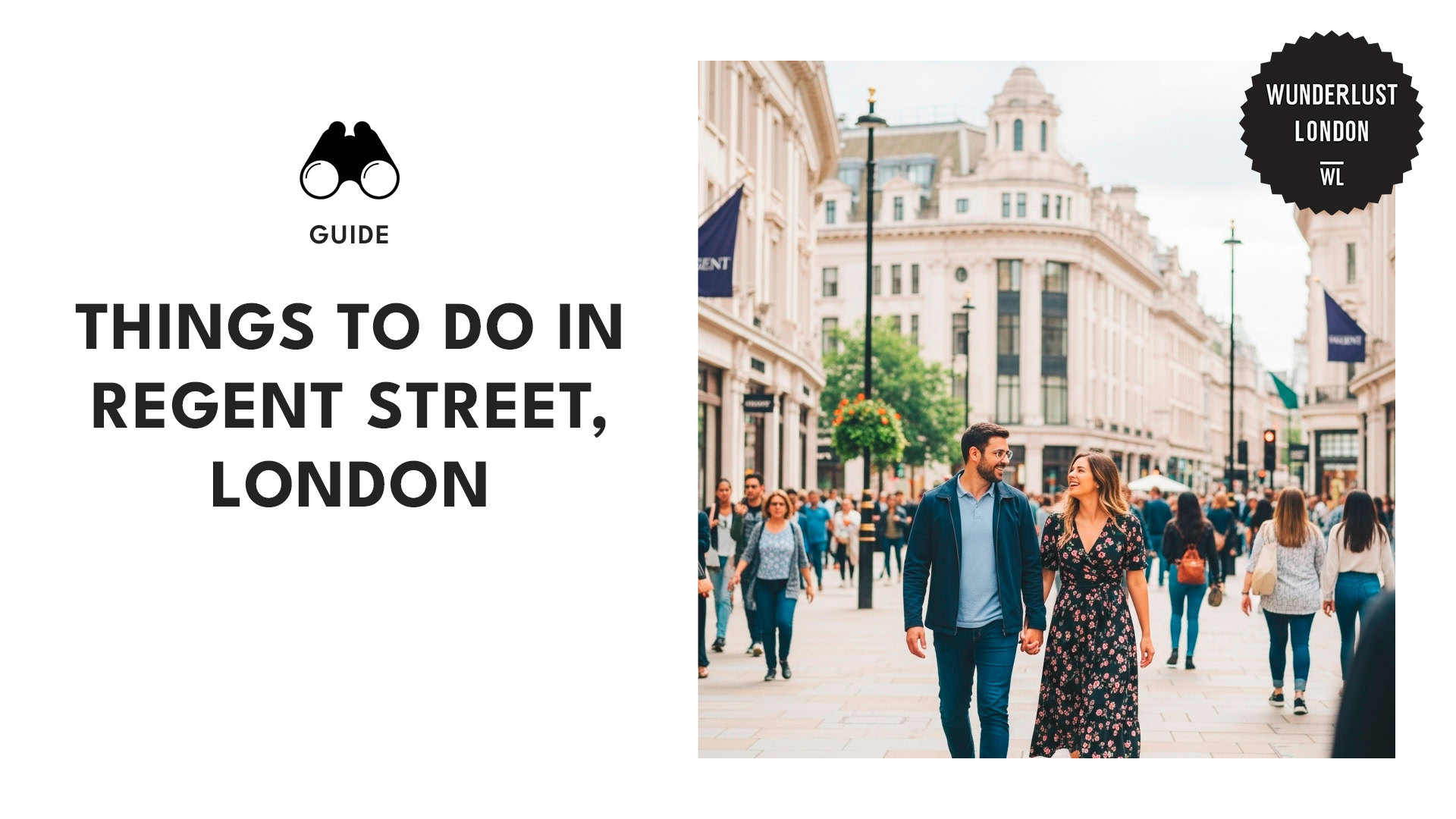 best-things-to-do-regent-street-london-banner