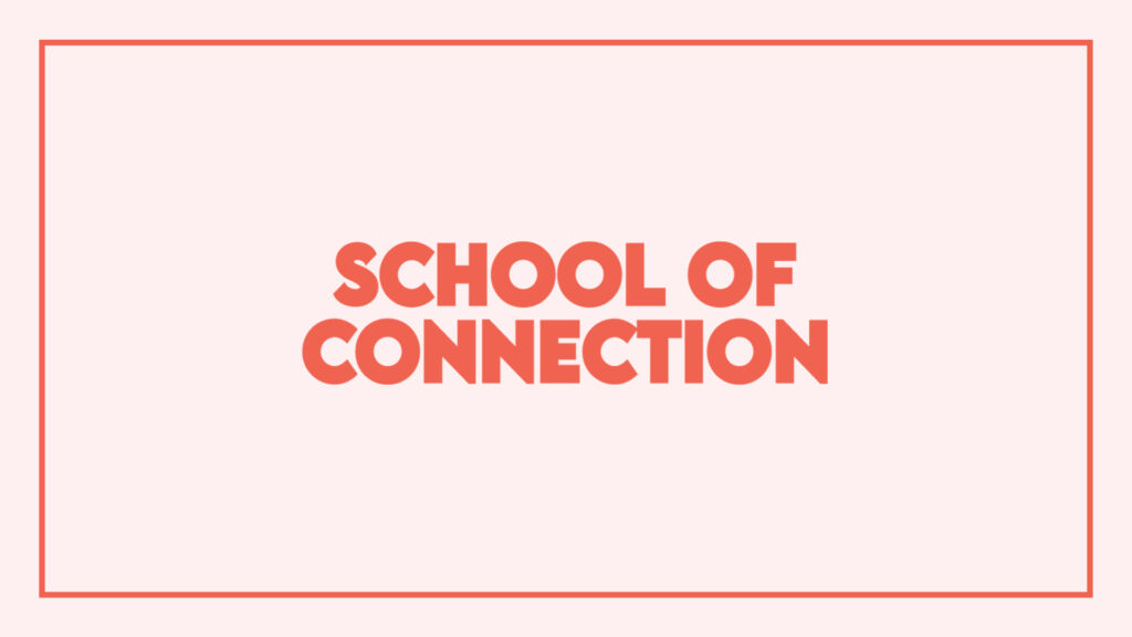 school-of-connection