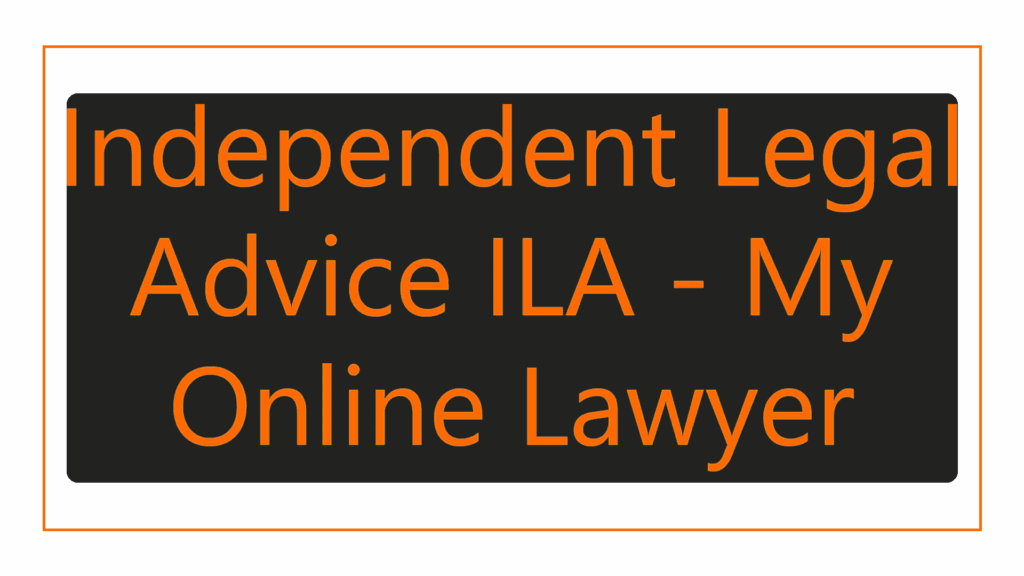 independent-legal-advice-ila-my-online-lawyer