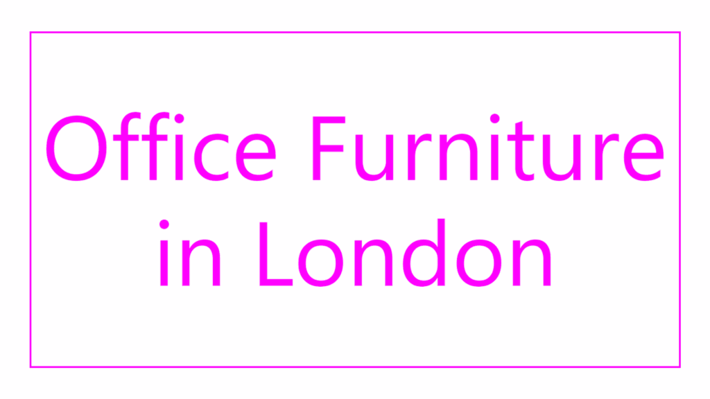 office-furniture-in-london