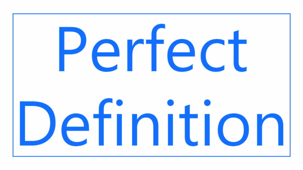 perfect-definition