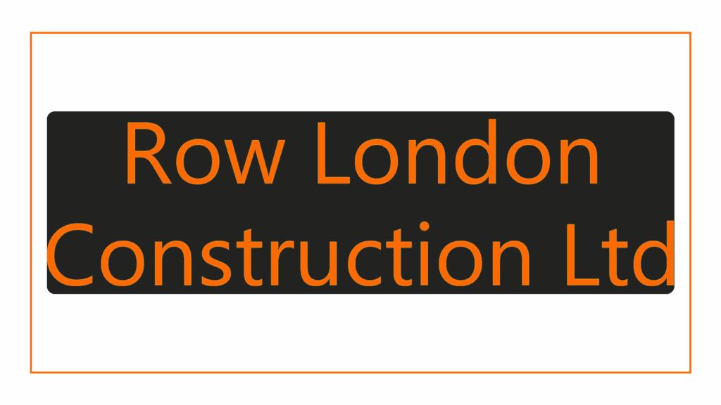 row-london-construction-ltd